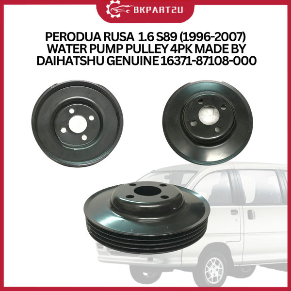 PERODUA RUSA  1.6 S89 (1996-2007) WATER PUMP PULLEY 4PK MADE BY DAIHATSHU GENUINE 16371-87108-000