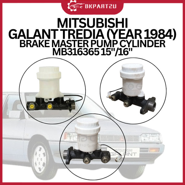 MITSUBISHI GALANT~MITSUBISHI TREDIA (YEAR 1984) BRAKE MASTER PUMP CYLINDER MB316365 15"/16"