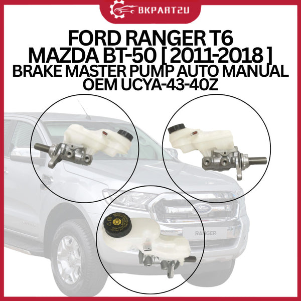 FORD RANGER T6 MAZDA BT-50 2011-2018 BRAKE MASTER PUMP AUTO MANUAL OEM UCYA-43-40Z 3 MONTH WARRANTY