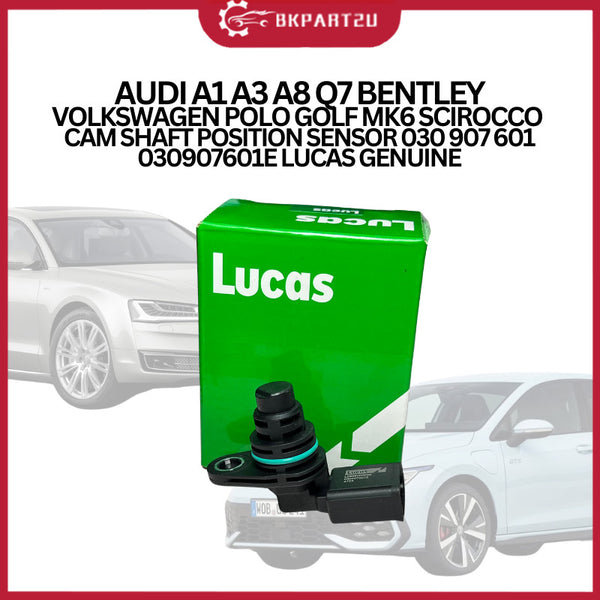 AUDI A1 A3 A8 Q7 BENTLEY VOLKSWAGEN POLO GOLF MK6 SCIROCCO CAM SHAFT POSITION SENSOR 030 907 601 E LUCAS GENUINE