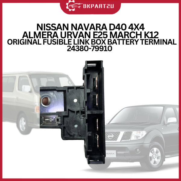 NISSAN NAVARA D40 4X4 ALMERA URVAN E25 MARCH K12 ORIGINAL FUSIBLE LINK BOX BATTERY TERMINAL 24380-79910