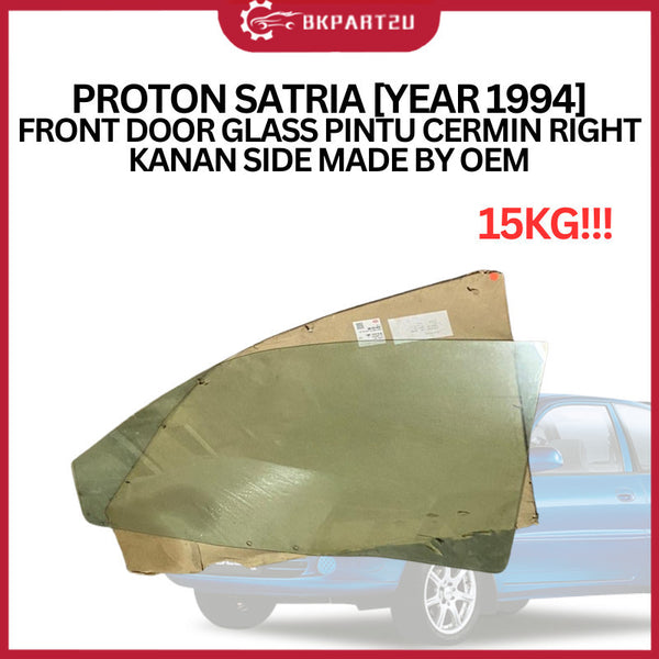 PROTON SATRIA [YEAR 1994] FRONT DOOR GLASS PINTU CERMIN RIGHT KANAN SIDE MADE BY OEM