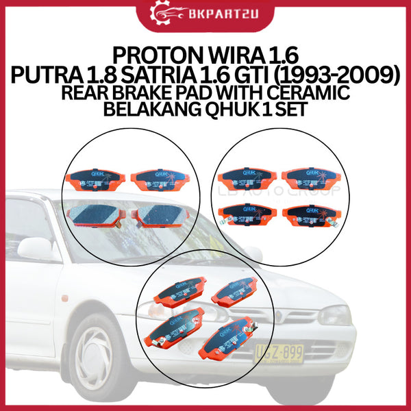 Proton Wira 1.6 Putra 1.8 Satria 1.6 Gti (1993-2009) Rear Brake Pad With Ceramic Belakang Qhuk 1 Set