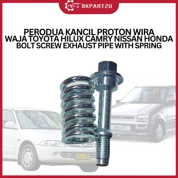 PERODUA KANCIL PROTON WIRA WAJA TOYOTA HILUX CAMRY NISSAN HONDA BOLT SCREW EXHAUST PIPE WITH SPRING