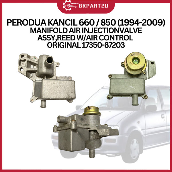 PERODUA KANCIL 660 / 850 (1994-2009) MANIFOLD AIR INJECTION VALVE ASSY,REED W/AIR CONTROL ORIGINAL 17350-87203
