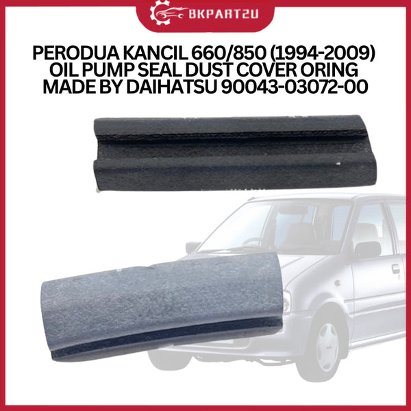 Perodua Kancil 660/850 (1994-2009) Oil Pump Seal Dust Cover Oring Made By Daihatsu 90043-03072-00