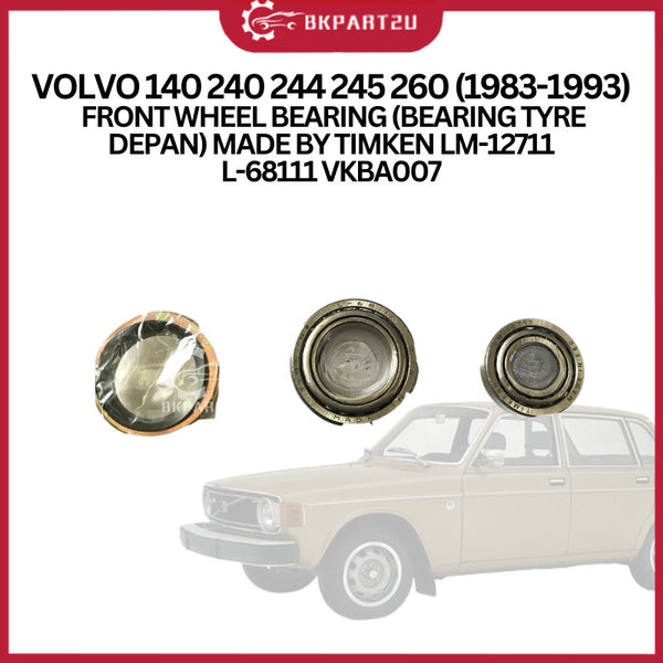 VOLVO 140 240 244 245 260 (1983-1993) FRONT WHEEL BEARING (BEARING TYRE DEPAN) MADE BY TIMKEN LM-12711 L-68111 VKBA007