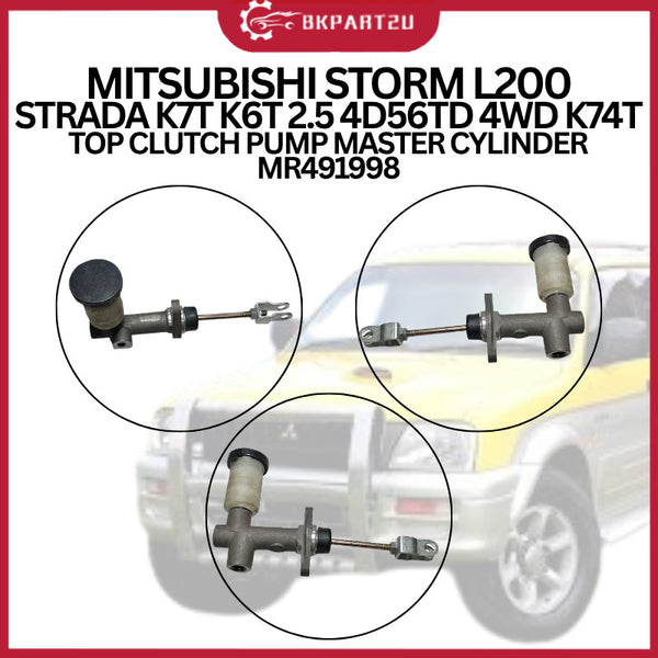 MITSUBISHI STORM L200 STRADA K7T K6T 2.5 4D56TD 4WD K74T TOP CLUTCH PUMP MASTER CYLINDER MR491998