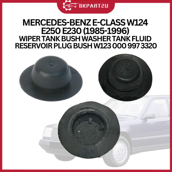 MERCEDES-BENZ E-CLASS W124 E250 E230 (1985-1996) WIPER TANK BUSH WASHER TANK FLUID RESERVOIR PLUG BUSH W123 000 997 3320