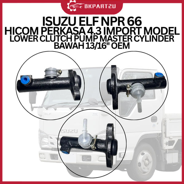 ISUZU ELF NPR 66 HICOM PERKASA 4.3 IMPORT MODEL LOWER CLUTCH PUMP CLUTCH MASTER CYLINDER BAWAH CLUTCH PUMP 13/16'' OEM