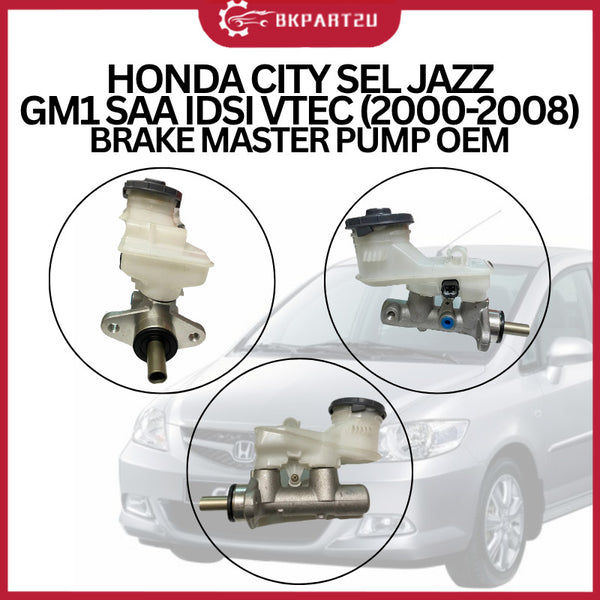 HONDA CITY SEL JAZZ GM1 SAA IDSI VTEC (2000-2008) BRAKE MASTER PUMP MADE BY OEM 3 MONTH WARRANTY