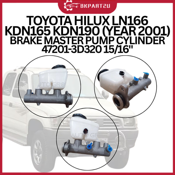 TOYOTA HILUX LN166 KDN165 KDN190 (YEAR 2001) BRAKE MASTER PUMP CYLINDER 47201-3D320 15/16"