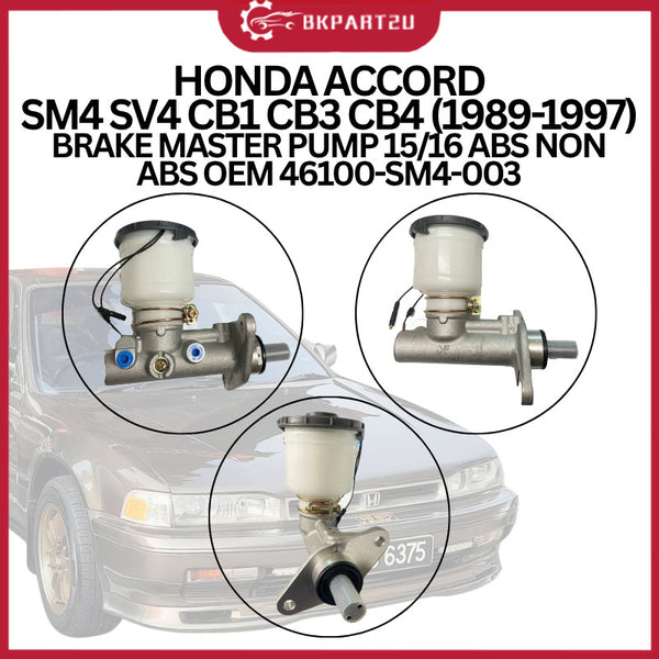 HONDA ACCROD SM4 SV4 CB1 CB3 CB4 (1989-1997) BRAKE MASTER PUMP 15/16 ABS NON ABS OEM 46100-SM4-003