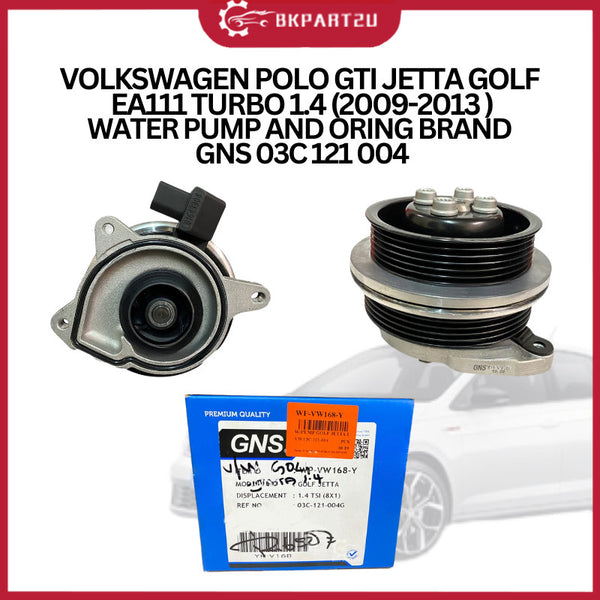 VOLKSWAGEN POLO GTI JETTA GOLF EA111 TURBO 1.4 2009-2013 WATER PUMP AND ORING BRAND GNS 03C 121 004