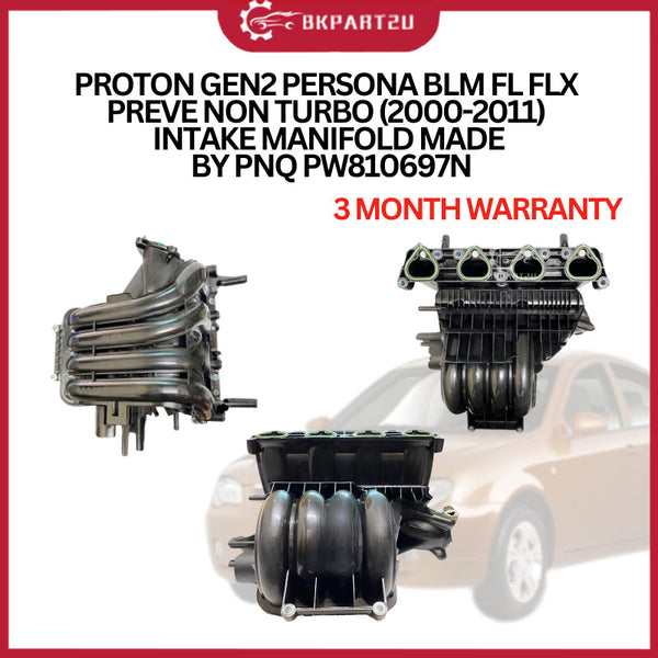 PROTON GEN2 PERSONA BLM FL FLX PREVE NON TURBO (2000-2011) INTAKE MANIFOLD MADE BY PNQ 3 MONTH WARRANTY PW810697N