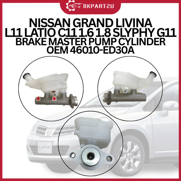 NISSAN GRAND LIVINA L11 LATIO C11 1.6 1.8 SLYPHY G11  BRAKE MASTER PUMP CYLINDER OEM 3 MONTH WARRANTY 46010-ED30A