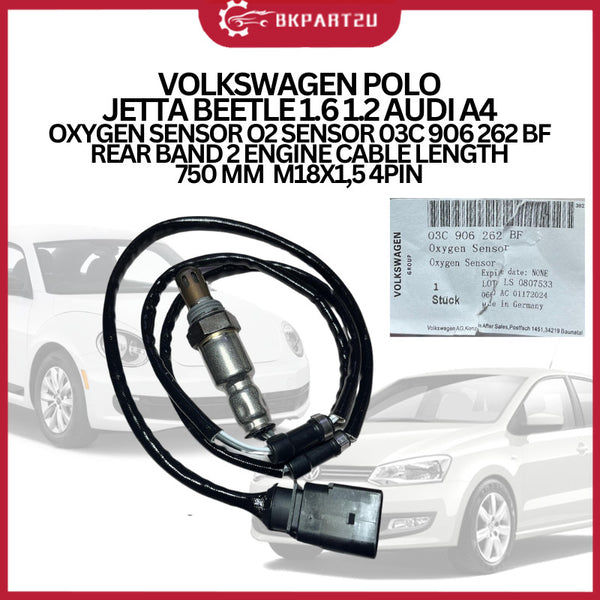 VOLKSWAGEN POLO JETTA BEETLE 1.6 1.2 AUDI A4 OXYGEN SENSOR O2 SENSOR 03C 906 262 BF REAR CABLE 750 MM  M18X1,5 4PIN