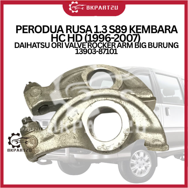 PERODUA RUSA 1.3 S89 KEMBARA HC HD (1996-2007) DAIHATSU ORI VALVE ROCKER ARM BIG BURUNG 13903-87101