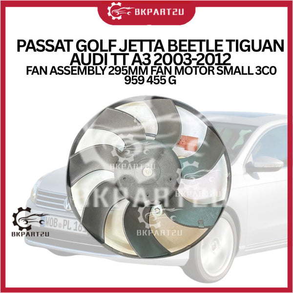 PASSAT GOLF JETTA BEETLE TIGUAN AUDI TT A3 2003-2012 FAN ASSEMBLY 295MM FAN MOTOR SMALL 3C0 959 455 G