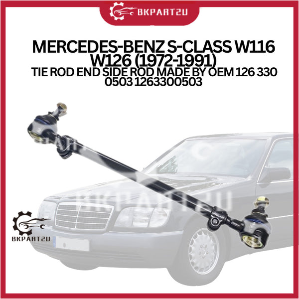 MERCEDES-BENZ S-CLASS W116 W126 (1972-1991) TIE ROD END SIDE ROD MADE BY OEM 126 330 0503 1263300503