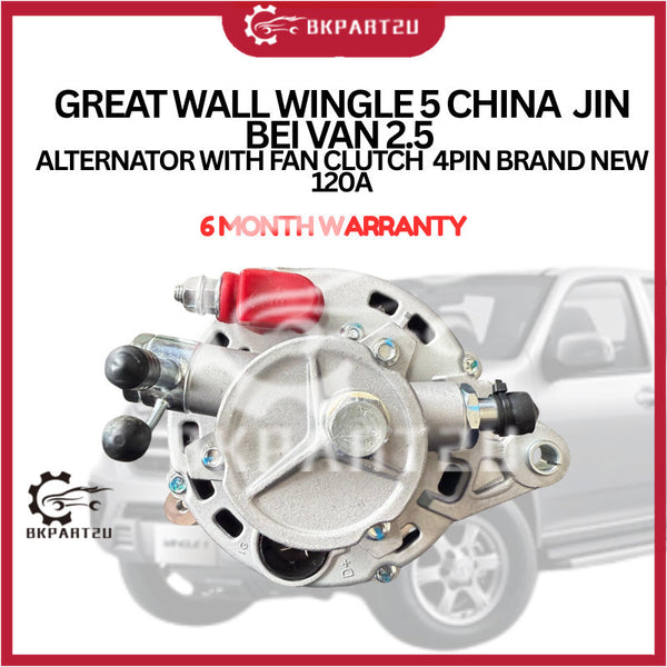 GREAT WALL WINGLE 5 CHINA  JIN BEI VAN 2.5  ALTERNATOR WITH FAN CLUTCH  4PIN BRAND NEW  120A