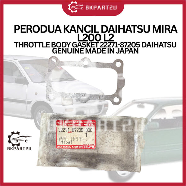 PERODUA KANCIL DAIHATSU MIRA L200 L2 THROTTLE BODY GASKET 22271-87205 DAIHATSU GENUINE MADE IN JAPAN