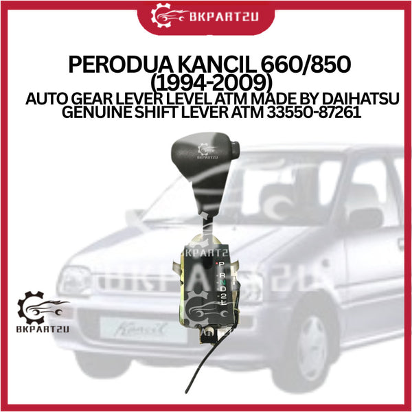 PERODUA KANCIL 660/850 (1994-2009) AUTO GEAR LEVER LEVEL ATM MADE BY DAIHATSU GENUINE SHIFT LEVER ATM 33550-87261