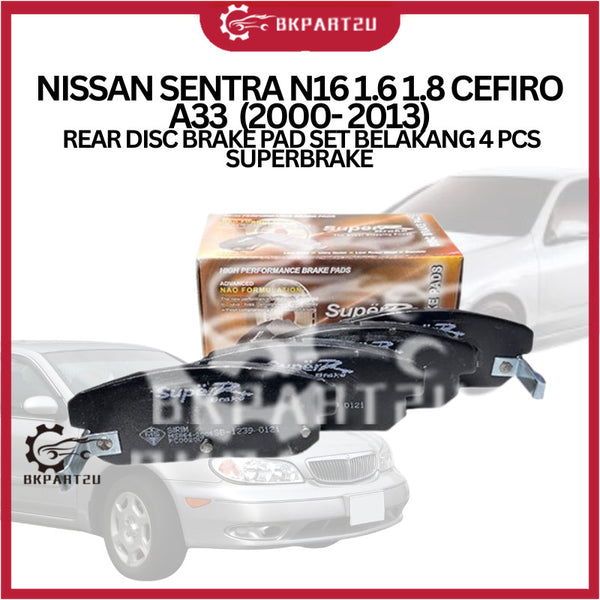 NISSAN SENTRA N16 1.6 1.8 CEFIRO A33  (2000- 2013) REAR DISC BRAKE PAD SET BELAKANG 4 PCS SUPERBRAKE