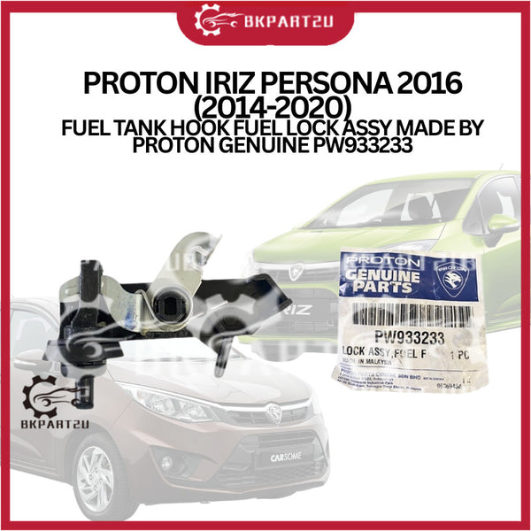 PROTON IRIZ PERSONA 2016 (2014-2020) FUEL TANK HOOK FUEL LOCK ASSY MADE BY PROTON GENUINE PW933233