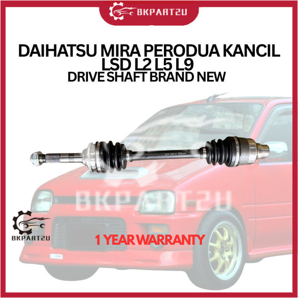 DAIHATSU MIRA PERODUA KANCIL LSD L2 L5 L9  DRIVE SHAFT BRAND NEW