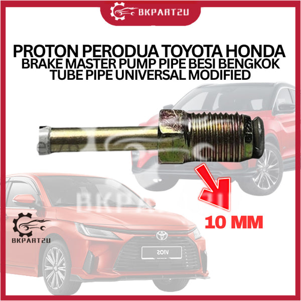 PROTON PERODUA TOYOTA HONDA BRAKE MASTER PUMP PIPE BESI BENGKOK TUBE PIPE UNIVERSAL MODIFIED